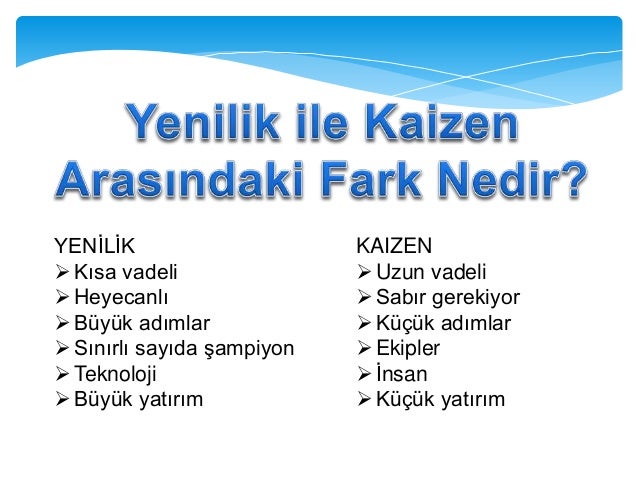 kaizen nedir